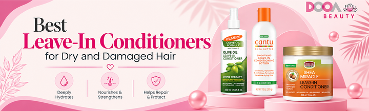 Best Leave-In Conditioners for Dry and Damaged Hair