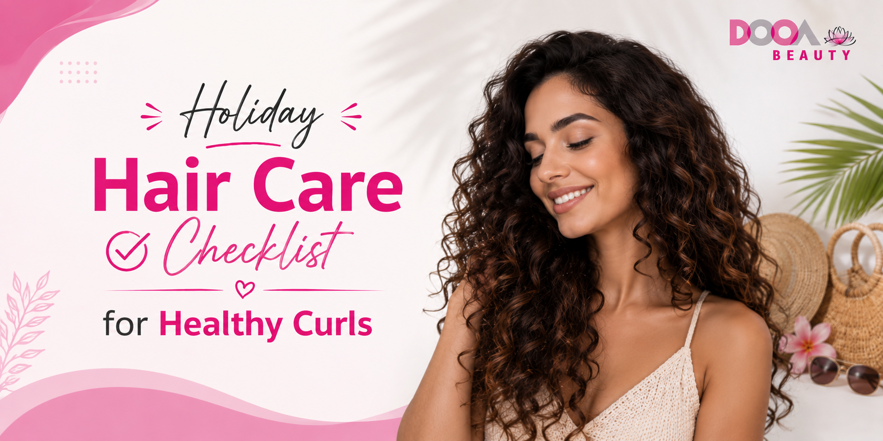 Holiday Hair Care Checklist for Healthy Curls